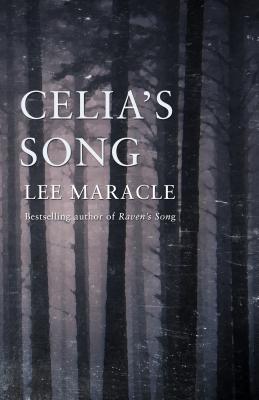 Celia's Song - Maracle, Lee