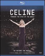 Celine: Through the Eyes of the World [Blu-ray] - Jean Lamoureux; Stephane Laporte