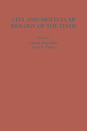 Cell and Molecular Biology of the Testis