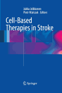 Cell-Based Therapies in Stroke