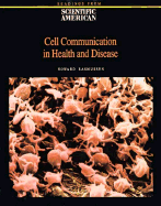 Cell Communication in Health and Disease: Readings from Scientific American - Rasmussen, Howard