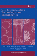 Cell Encapsulation Technology and Therapeutics