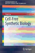 Cell-Free Synthetic Biology