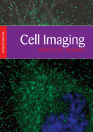 Cell Imaging: Methods Express Series