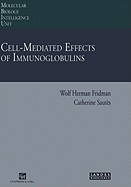 Cell-Mediated Effects of Immunoglobulins