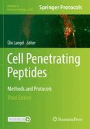 Cell Penetrating Peptides: Methods and Protocols
