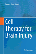 Cell Therapy for Brain Injury