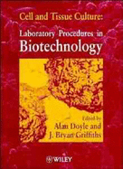 Cell & Tissue Culture - Laboratory Procedures in Biotechnology (E-Book)