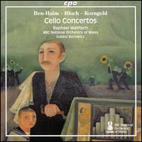 Cello Concertos: Ben-Haim, Bloch, Korngold - Raphael Wallfisch (cello); BBC National Orchestra of Wales; Lukasz Borowicz (conductor)