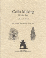 Cello Making, Step by Step - Strobel, Henry A