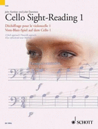 Cello Sight-Reading 1: Dechiffrage Pour Le Violoncelle 1/Vom-Blatt-Spiel Auf Dem Cello 1
