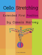 Cello Stretching: Extended First Position