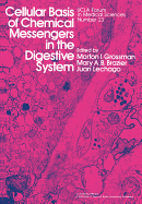 Cellular Basis of Chemical Messengers in the Digestive System - Grossman, Morton