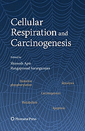 Cellular Respiration and Carcinogenesis