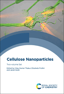 Cellulose Nanoparticles: Two-volume Set