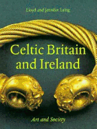 Celtic Britain and Ireland: Art and Society