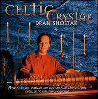 Celtic Crystal - Dean Shostak