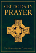 Celtic Daily Prayer