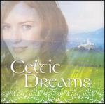 Celtic Dreams [Universal Classics & Jazz]