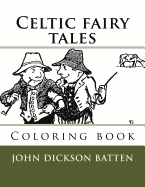 Celtic Fairy Tales: Coloring Book