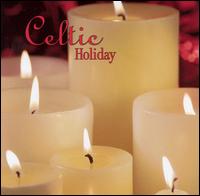 Celtic Holiday [Columbia River] - Various Artists