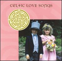 Celtic Love Songs [Celtophile] - Various Artists