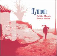 Celtic Music From Wales - Ffynnon