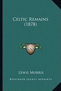 Celtic Remains (1878)