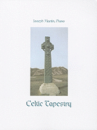 Celtic Tapestry: Piano Collection