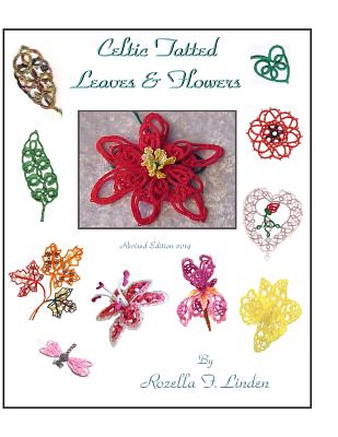 Celtic Tatted Leaves and Flowers - Linden, Rozella Florence