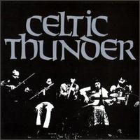Celtic Thunder - Celtic Thunder