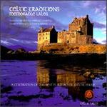 Celtic Traditions: Memorable Tales