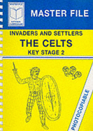 Celts: Invaders and Settlers