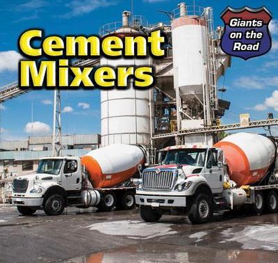 Cement Mixers - Graubart, Norman D