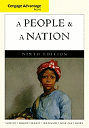 Cengage Advantage Books: A People and a Nation: A History of the United States