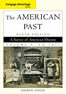 Cengage Advantage Books: The American Past: To 1877