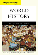 Cengage Advantage Books: World History, Complete