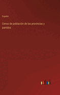 Censo de poblaci?n de las provincias y partidos