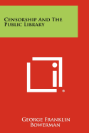 Censorship and the Public Library