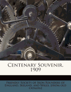 Centenary Souvenir, 1909
