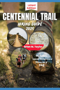 Centennial Trail Hiking Guide 2025: Exploring South Dakota's Scenic Black Hills