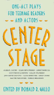 Center Stage - Gallo, Donald R (Editor)