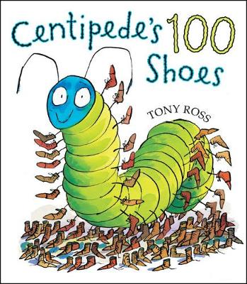 Centipede's 100 Shoes - Ross, Tony