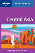 Central Asia Phrasebook - Rudelson, Justin Jon, Professor