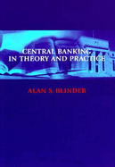 Central Banking in Theory and Practice