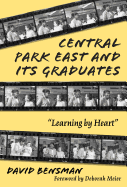 Central Park East and Its Graduates: Learning by Heart
