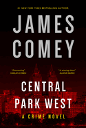 Central Park West: A Crime Novel