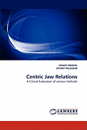 Centric Jaw Relations
