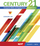 Century 21 Computer Skills and Applications, Lessons 1-88