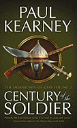 Century of the Soldier: The Collected Monarchies of God, Volume Two